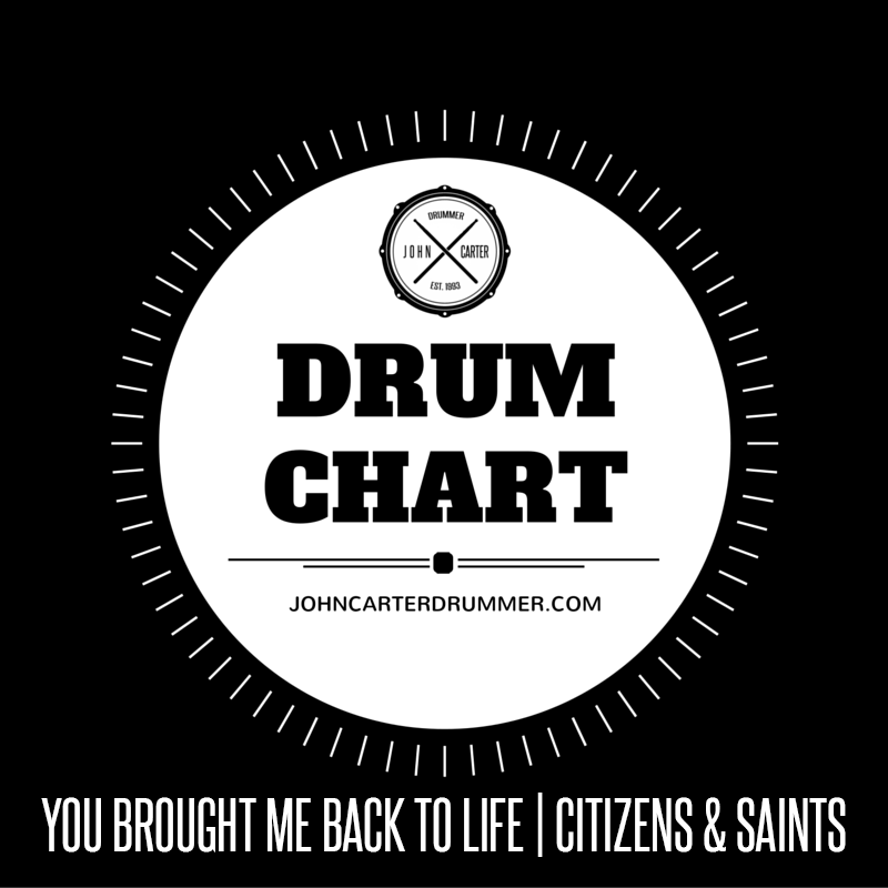 DRUM CHART - YOU BROUGHT ME BACK TO LIFE